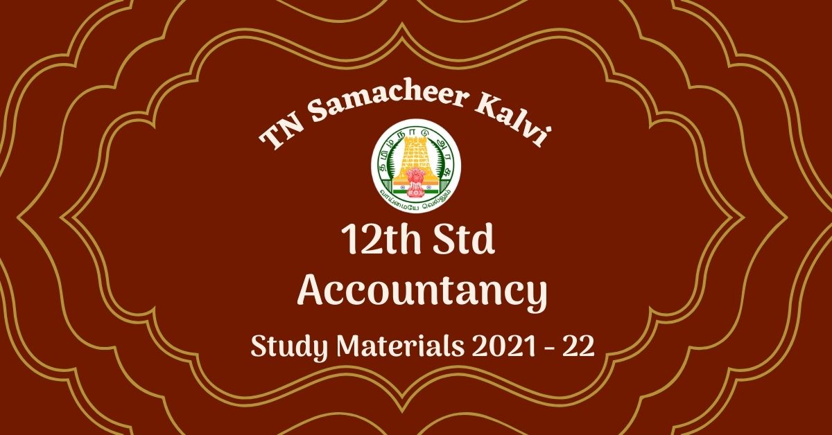 12th Accountancy Study Materials GRLVidya