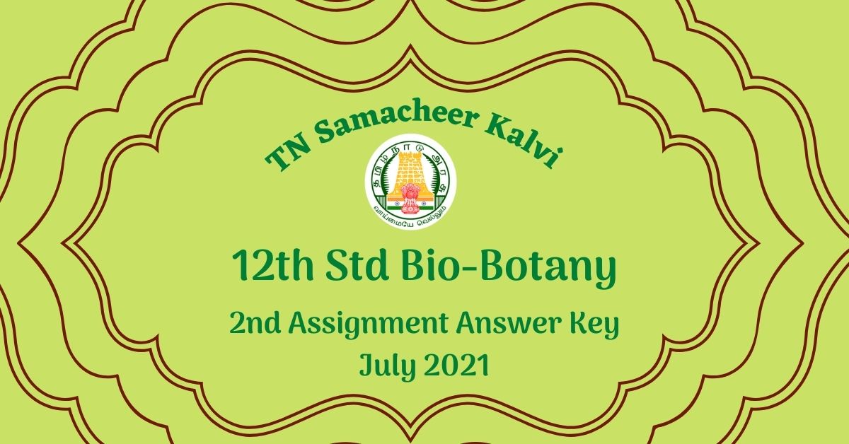 12th Bio-Botany Assignment -II Answer Key