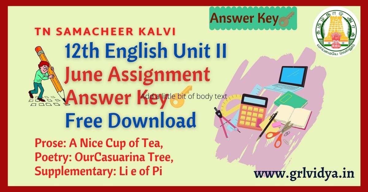 12th English Unit II July Assingment Answer Key